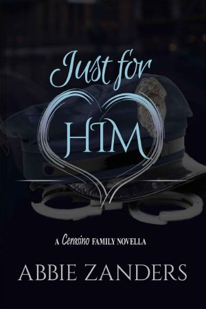 [Cerasino Family 02] • Just for Him